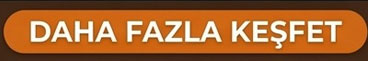 Daha Fazla Keşfet